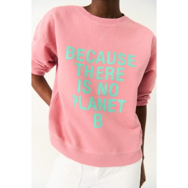 Sweatshirt "Because there is no planet B" - Summer Pink, str S